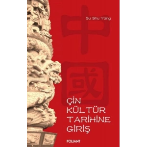 Çin Kültür Tarihine Giriş