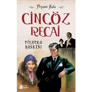 Cingöz Recai 02 Tiyatro Baskını