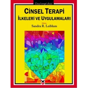 Cinsel Terapi İlkeleri ve Uygulamaları