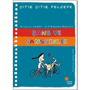 Çıtır Çıtır Felsefe 31 - Şans ve Şanssızlık