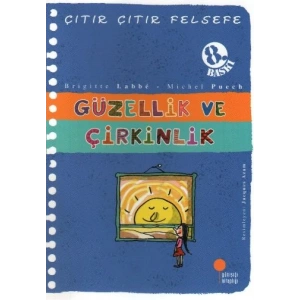 Çıtır Çıtır Felsefe 5 - Güzellik ve Çirkinlik