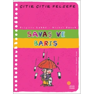 Çıtır Çıtır Felsefe 7 - Savaş ve Barış