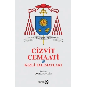 Cizvit Cemaati ve Gizli Talimatları