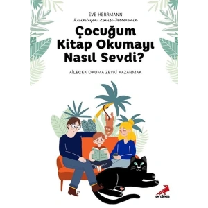 Çocuğum Kitap Okumayı Nasıl Sevdi?