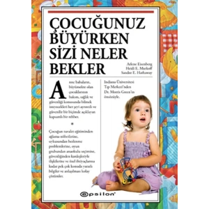 Çocuğunuz Büyürken Sizi Neler Bekler (Ciltli)