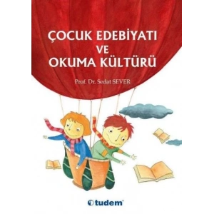 Çocuk Edebiyatı ve Okuma Kültürü