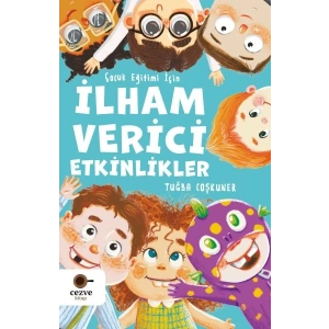 Çocuk Eğitimi İçin İlham Verici Etkinlikler
