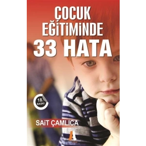 Çocuk Eğitiminde 33 Hata