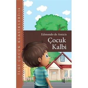 Çocuk Kalbi - Çocuk Klasikleri