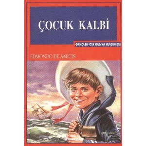 Çocuk Kalbi (Gençler İçin)