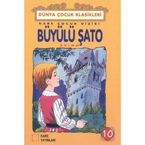 Çocuk Klasikleri 10 - Büyülü Şato