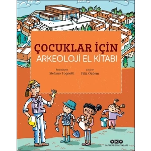 Çocuklar İçin Arkeoloji El Kitabı