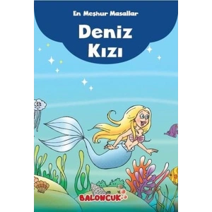 Çocuklar için En Meşhur Masallar - Deniz Kızı Hayal ve Odak Geliştirici Masallar