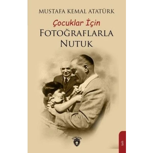 Çocuklar İçin Fotoğraflarla Nutuk