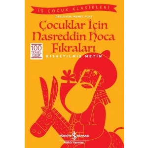 Çocuklar İçin Nasreddin Hoca Fıkraları (Kısaltılmış Metin)
