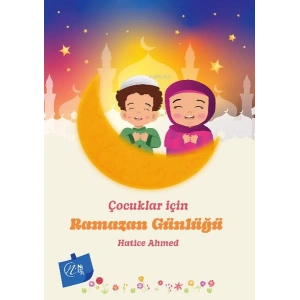Çocuklar İçin Ramazan Günlüğü