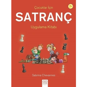 Çocuklar İçin Satranç Uygulama Kitabı