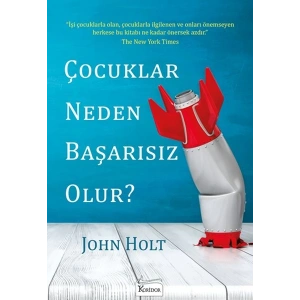 Çocuklar Neden Başarısız Olur?