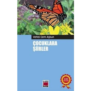 Çocuklara Şiirler / Vehbi Cem Aşkun