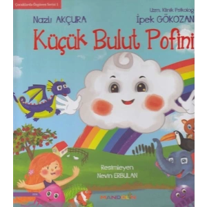 Çocuklarda Özgüven Serisi 1 -Küçük Bulut Pofini