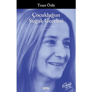 Çocukluğun Soğuk Geceleri