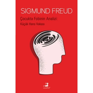 Çocukta Fobinin Analizi : Küçük Hans Vakası