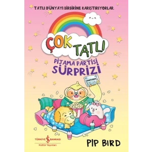 Çok Tatlı – Pijama Partisi Sürprizi
