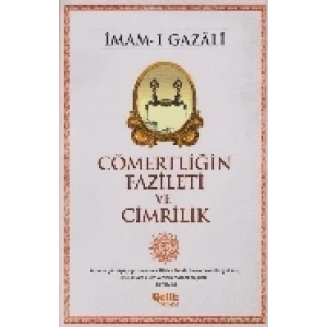 Cömertliğin Fazileti ve Cimrilik