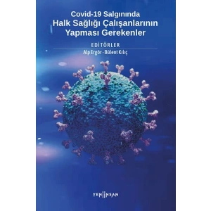 Covid-19 Salgınında Halk Sağlığı Çalışanlarının