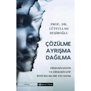 Çözülme Ayrışma Dağılma