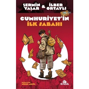 Cumhuriyetin İlk Sabahı