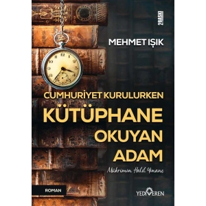 Cumhuriyet Kurulurken Kütüphane Okuyan Adam