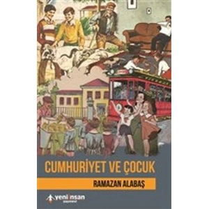 Cumhuriyet ve Çocuk