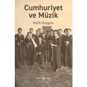 Cumhuriyet Ve Müzik