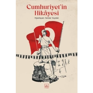 Cumhuriyet’in Hikâyesi