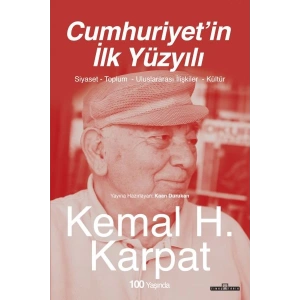 Cumhuriyet’in İlk Yüzyılı