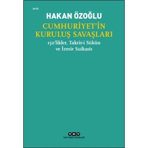 Cumhuriyet’in Kuruluş Savaşları / 150’likler, Takrir-i Sükûn ve İzmir Suikastı