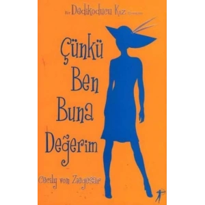 Çünkü Ben Buna Değerim
