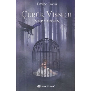 Çürük Vişne 2: Veryansın