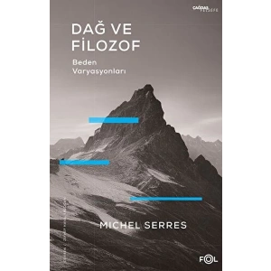 Dağ ve Filozof – Beden Varyasyonları