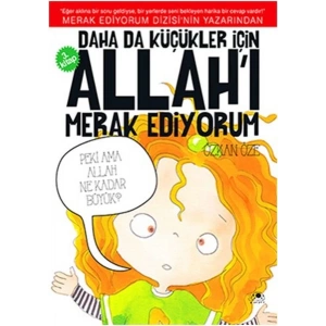 Daha Da Küçükler İçin Allahı Merak Ediyorum 3