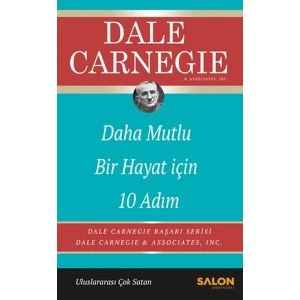 Daha Mutlu Bir Hayat İçin 10 Adım