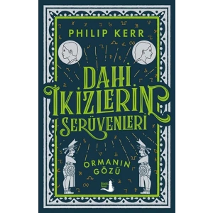 Dahi İkizlerin Serüvenleri - Ormanın Gözü