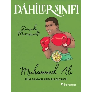 Dahiler Sınıfı - Muhammed Ali Tüm Zamanların En Büyüğü