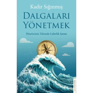 Dalgaları Yönetmek
