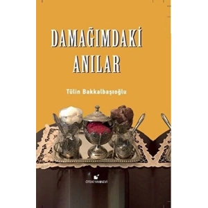 Damağımdaki Anılar