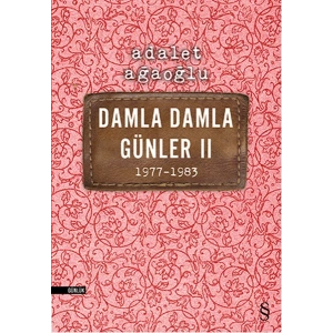 Damla Damla Günler 02 (1977-1983)