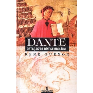 Dante ve Ortaçağda Dini Sembolizm