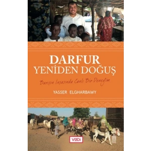 Darfur, Yeniden Doğuş - Barışın İnşasında Canlı Bir Deneyim