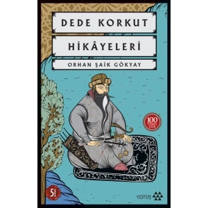 Dede Korkut Hikayeleri-100 Temel Eser